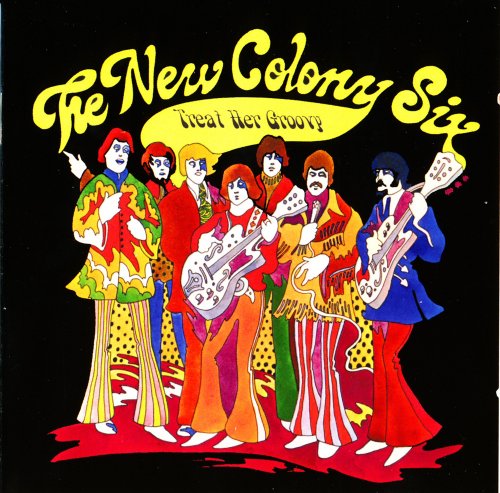 New Colony Six - Treat Her Groovy (1968 / 1969)