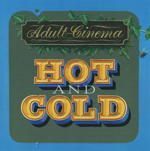 Adult Cinema - Hot and Cold (2020)