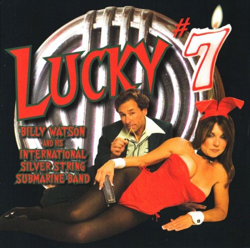 Billy Watson - Lucky 7 (2009)