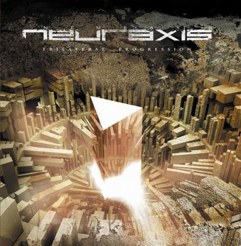 Neuraxis - Trilateral Progression (2005)