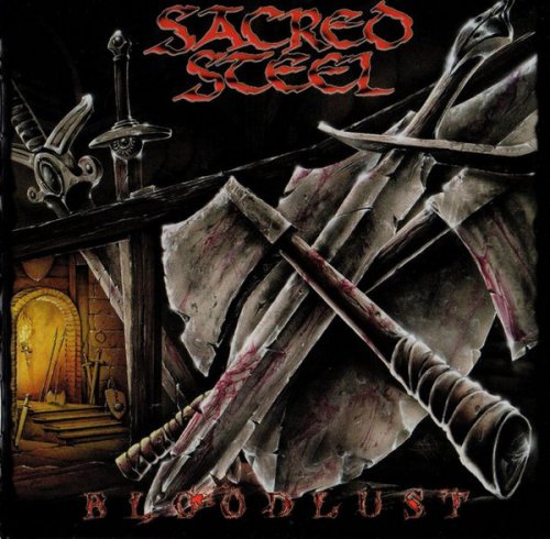 Sacred Steel - Bloodlust (2000)