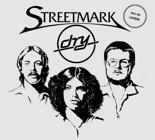Streetmark - Dry (1979)