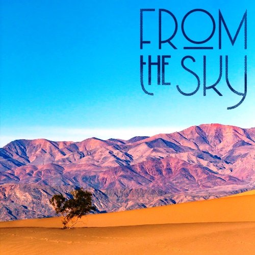 From The Sky - From The Sky  (2021) [WEB Release]