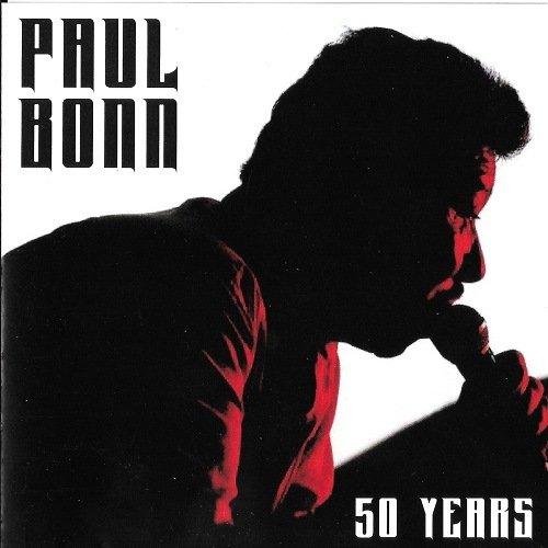 Paul Bonn - 50 Years (2021)