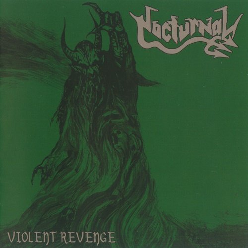 Nocturnal  - Violent Revenge (2009)
