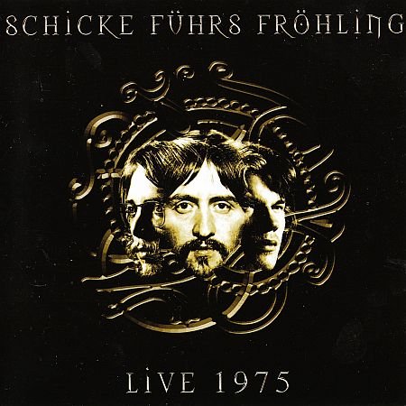 Schicke Fuhrs Frohling - Live (1975)