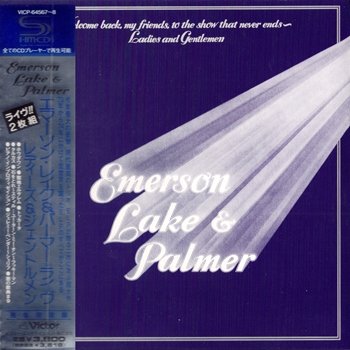 Emerson Lake & Palmer - Welcome Back My Friends To The Show That Never Ends  [2 CD] (1974)