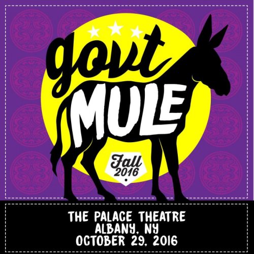Gov't Mule - 2016-10-29 The Palace Theatre, Albany, NY (2016) Hi Res