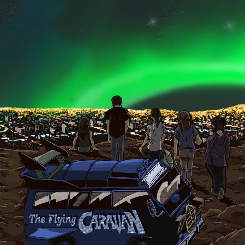 The Flying Caravan - I Just Wanna Break Even [2CD] (2021)