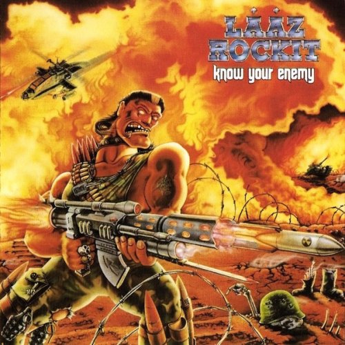 Laaz Rockit - Know Your Enemy (1987)