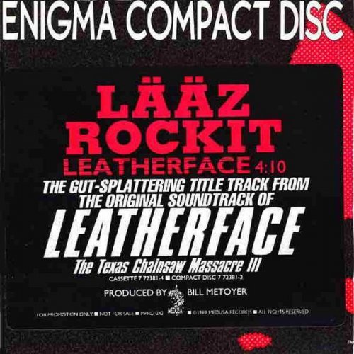 Laaz Rockit - Leatherface (1989)