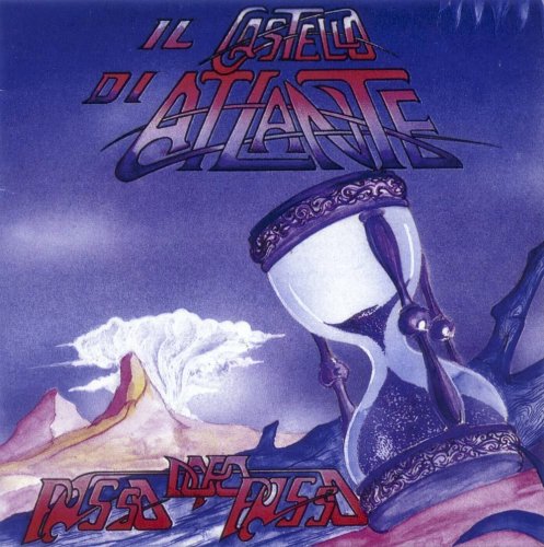 Il Castello Di Atlante - Passo Doppo Passo (1994)