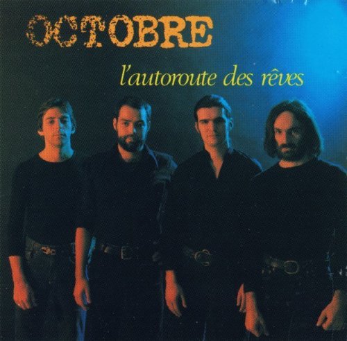 Octobre - L'Autoroute Des Reves (1977)