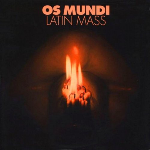 Os Mundi - Latin Mass (1970)