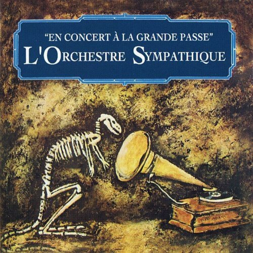 L'Orchestre Sympathique - En Concert A La Grande Passe (1979)