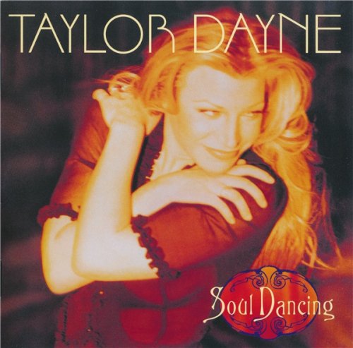 Taylor Dayne - Soul Dancing (1993) [2014]