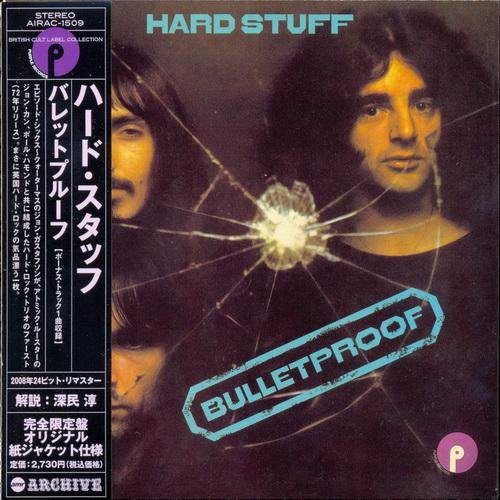 Hard Stuff - Bulletproof (1972)