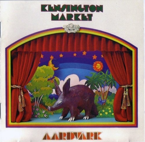 Kensington Market - Aardvark (1969) Remastered (2008)