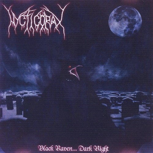 Nycticorax - Black Raven... Dark Night (2006)