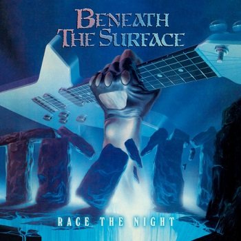 Beneath The Surface - Race The Night (Deluxe Edition) (2020)
