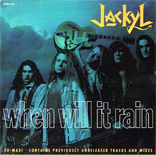 Jackyl - When Will It Rain (1993) [CDS]