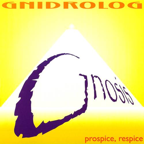 Gnidrolog - Gnosis 2000