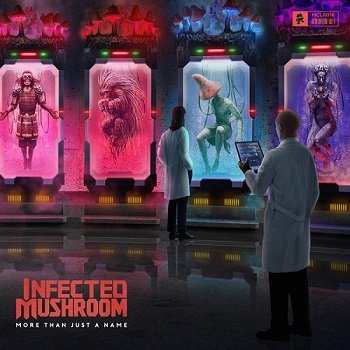 Infected Mushroom - More Than Just A Name [WEB] (2020)