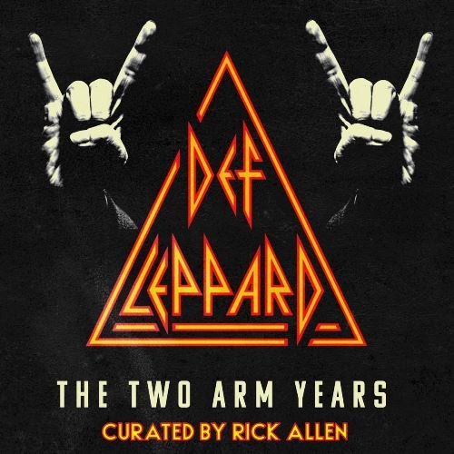 Def Leppard - The Two Arm Years (2021) [EP, WEB Release]