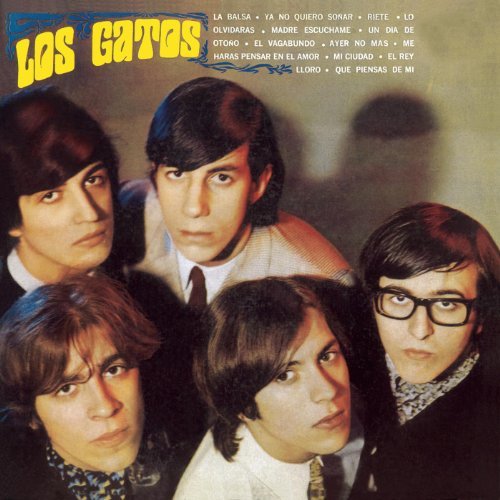 Los Gatos - La Balsa (1967)