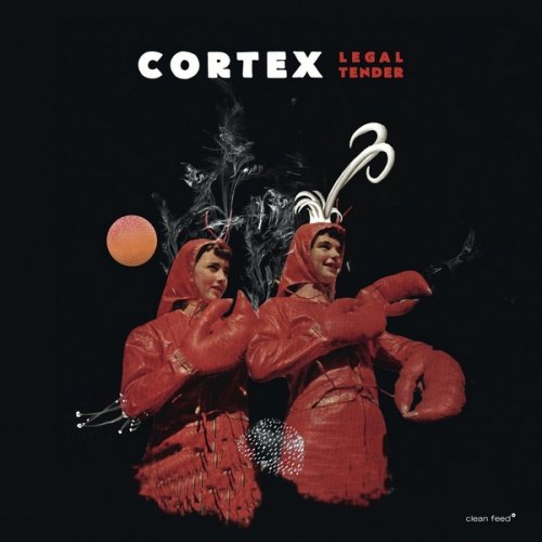 Cortex - Legal Tender [WEB] (2020)