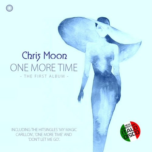 Chris Moon - One More Time (16 x File, FLAC, Album) 2020