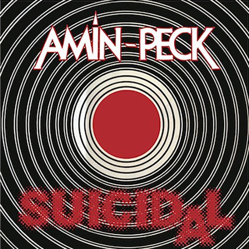 Amin Peck - Suicidal &#8206;(2 x File, FLAC, Single) 2016