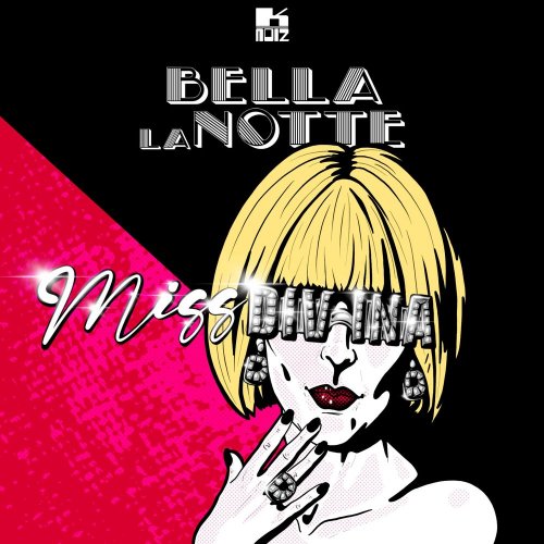 Miss Divina - Bella La Notte (File, FLAC, Single) 2020