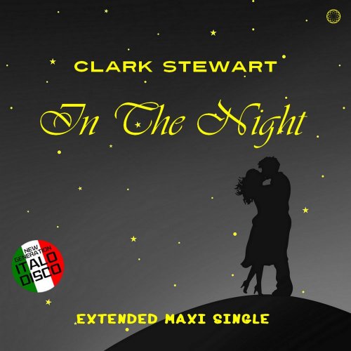 Clark Stewart - In The Night (6 x File, FLAC, Single) 2020