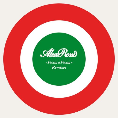 Alex Rossi - Faccia A Faccia (Remixes) (4 x File, FLAC, Single) 2020