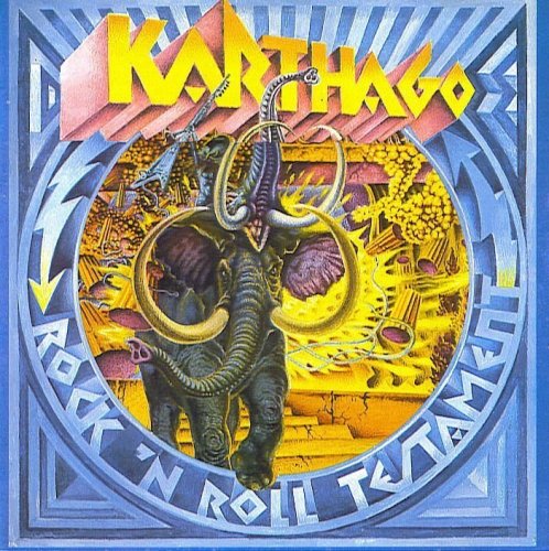 Karthago - Rock ‘n’ Roll Testament (1974)
