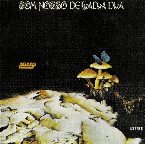 Som Nosso De Cada Dia - Snegs (1974) (1993)