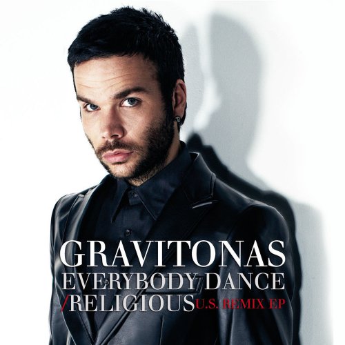 Gravitonas - Everybody Dance / Religious (U.S. Remix) EP (10 x File, FLAC, EP) 2011