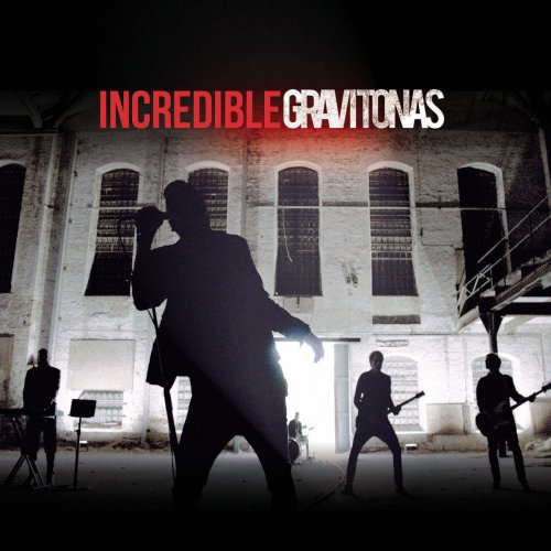 Gravitonas - Incredible (10 x File, FLAC, Single) 2012