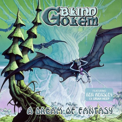 Blind Golem - A Dream Of Fantasy (2021)