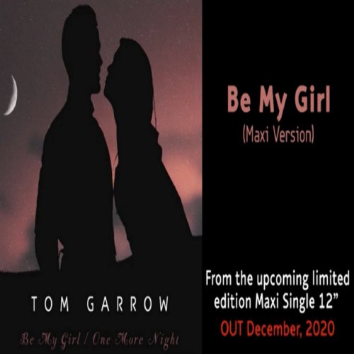 Tom Garrow - Be My Girl (File, FLAC, Single) 2020