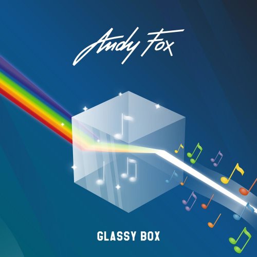 Andy Fox - Glassy Box (4 x File, FLAC, EP) 2020