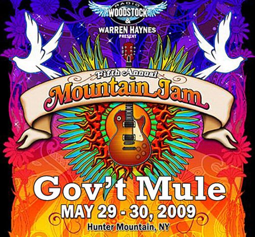 Gov't Mule - 2009-05-29,30 Mountain Jam V, Hunter, NY (2009)