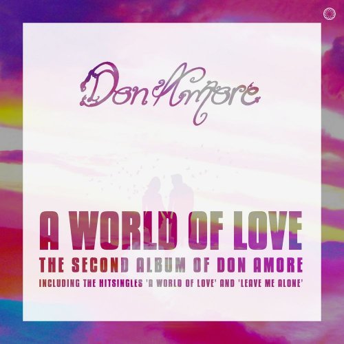 Don Amore - A World Of Love (14 x File, FLAC, Album) 2021
