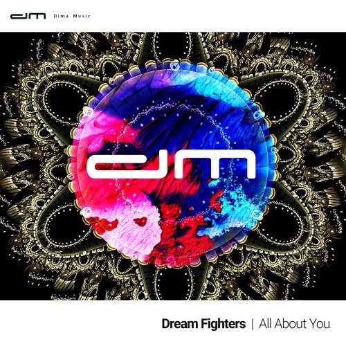 Dream Fighters - All About You (2 x File, FLAC, Single) 2019
