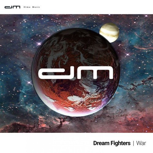Dream Fighters - War (2 x File, FLAC, Single) 2020