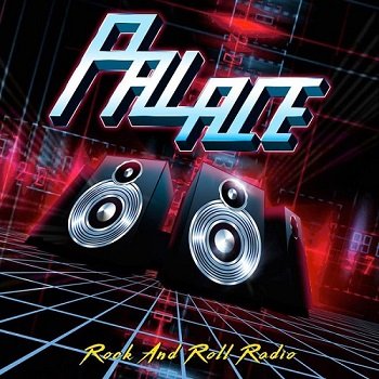 Palace - Rock And Roll Radio (2020)