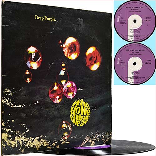 Deep Purple - Who Do We Think We Are (1973) [Vinyl Rip] (1st Press)