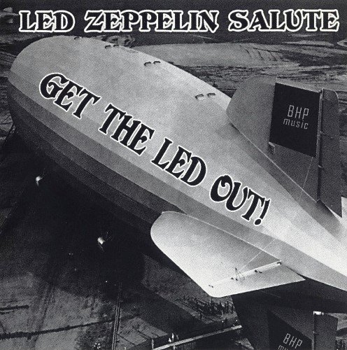 VA - Get The Led Out!  Led Zeppelin Salute (2008)
