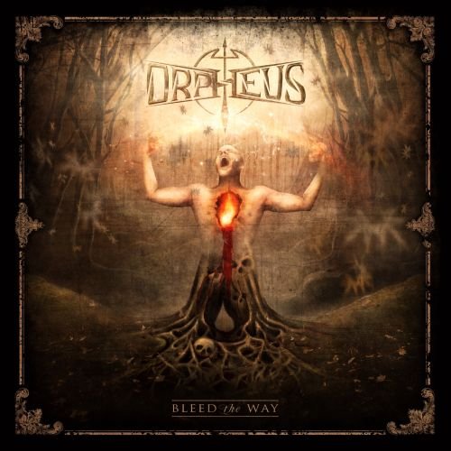 Orpheus - Bleed the Way (2011)
